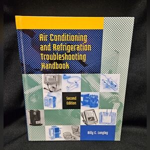 New Air Conditioning and Refrigeration Troubleshooting Handbook By Langley